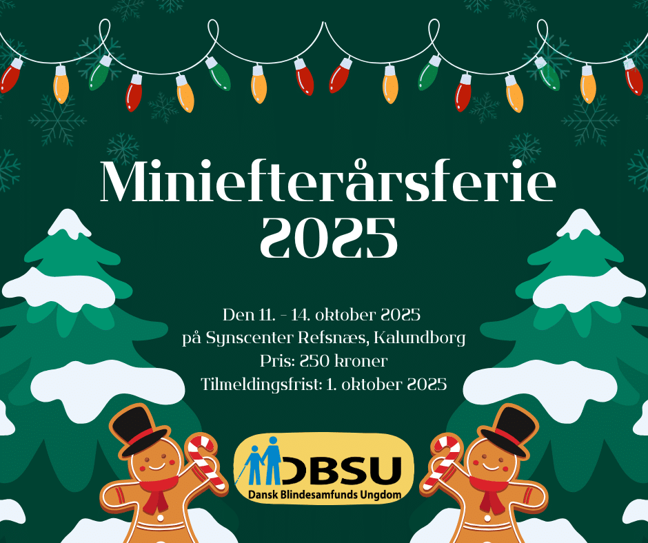 Reklameplakat for DBSU’s miniefterårsferie på Synscenter Refsnæs 11.-14. oktober 2025 med julepynt og nissefigurer.